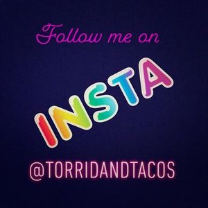 Instagram handle @torridandtacos